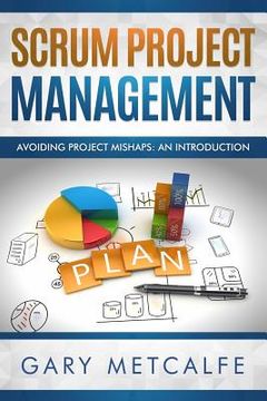 portada Scrum Project Management: Avoiding Project Mishaps: An Introduction (in English)
