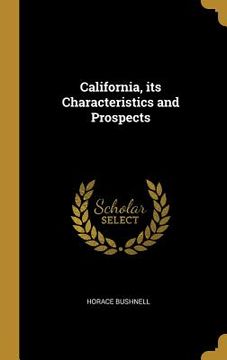 portada California, its Characteristics and Prospects