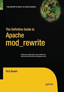 portada The Definitive Guide to Apache Mod_Rewrite (Definitive Guides (Hardcover)) (en Inglés)