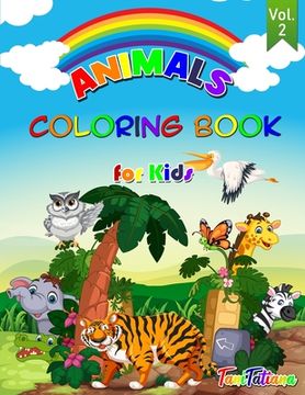 portada Animals Coloring Book for Kids Vol. 2 (en Inglés)