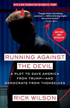 portada Running Against the Devil: A Plot to Save America From Trump--And Democrats From Themselves (en Inglés)