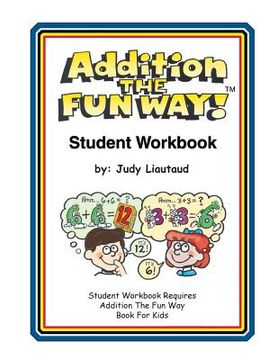 portada Addition the Fun Way Student Workbook (in English)