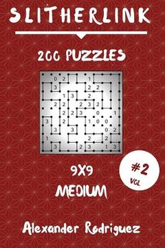 portada Slitherlink Puzzles 9x9 - Medium 200 vol. 2 (en Inglés)