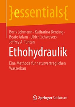 portada Ethohydraulik: Eine Methode für Naturverträglichen Wasserbau (in German)
