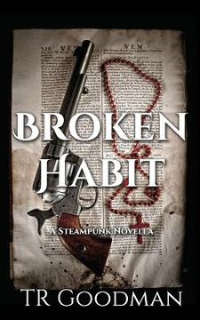 portada Broken Habit: A Steampunk Novella