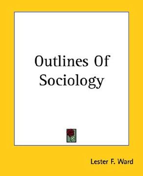 portada outlines of sociology (en Inglés)