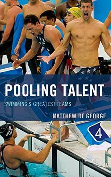 portada Pooling Talent: Swimming's Greatest Teams (Rowman & Littlefield Swimming Series)