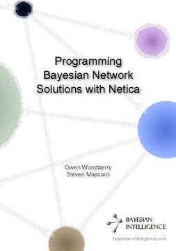 portada Programming Bayesian Network Solutions with Netica (en Inglés)