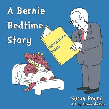 portada Revolution Road: A Bernie Bedtime Story (en Inglés)