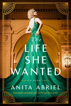 portada The Life she Wanted: A Novel (in English)
