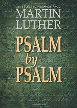 portada Psalm by Psalm: 365 Devotional Readings with Martin Luther