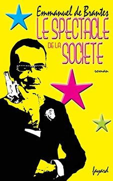 portada Le Spectacle de la Société