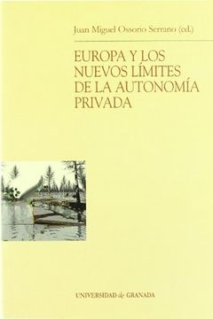 portada Europa y los Nuevos Límites de la Autonomía Privada (Monográfica (in Spanish)