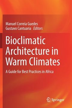 portada Bioclimatic Architecture in Warm Climates: A Guide for Best Practices in Africa (en Inglés)