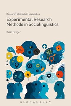 portada Experimental Research Methods in Sociolinguistics (Research Methods in Linguistics)