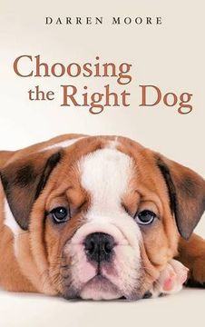 portada Choosing the Right Dog