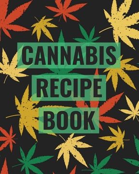 portada Recipe Book: Marijuana Recipe Book to Write In