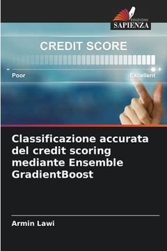 portada Classificazione accurata del credit scoring mediante Ensemble GradientBoost (en Italiano)