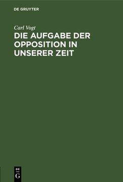 portada Die Aufgabe der Opposition in Unserer Zeit (in German)
