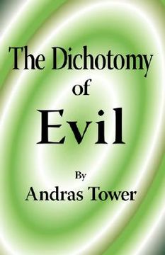 portada the dichotomy of evil (in English)