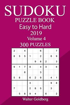 portada 300 Easy to Hard Sudoku Puzzle Book 2019 (en Inglés)