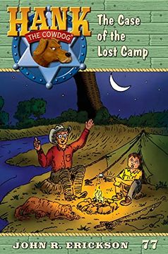 portada The Case of the Lost Camp (Hank the Cowdog (Audio)) (Audiolibro) (en Inglés)
