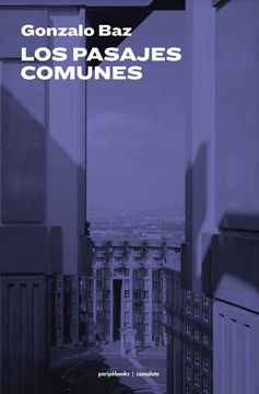 portada Los Pasajes Comunes (in Spanish)