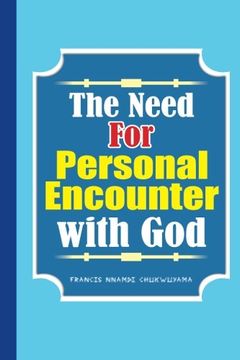 portada The need for personal encounter with God