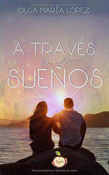 portada A Través de los Sueños (in Spanish)