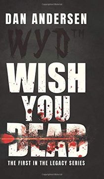 portada Wyd Wish you Dead: The First in the Legacy Series 