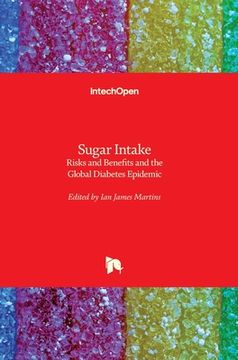 portada Sugar Intake: Risks and Benefits and the Global Diabetes Epidemic (en Inglés)