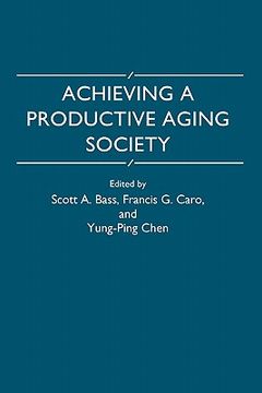 portada achieving a productive aging society (en Inglés)