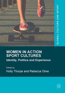 portada Women in Action Sport Cultures: Identity, Politics and Experience