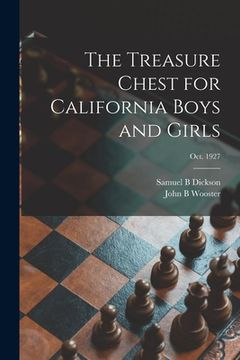 portada The Treasure Chest for California Boys and Girls; Oct. 1927 (en Inglés)