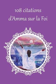 portada 108 citations d'Amma sur la foi (en Francés)
