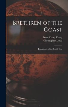 portada Brethren of the Coast; Buccaneers of the South Seas (en Inglés)