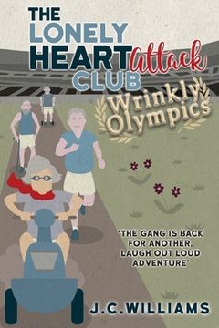 portada The Lonely Heart Attack Club: Wrinkly Olympics: 2 (en Inglés)