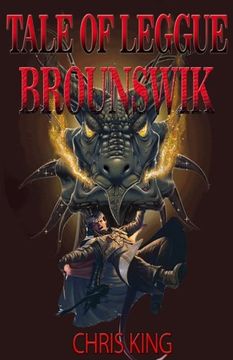 portada Tale of Leggue Brounswik: Volume 1 (Brounswik Chronicles)