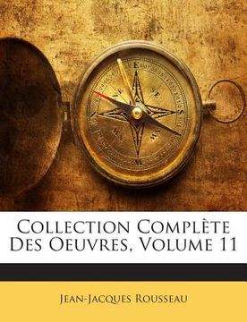 portada Collection Complète Des Oeuvres, Volume 11 (en Francés)