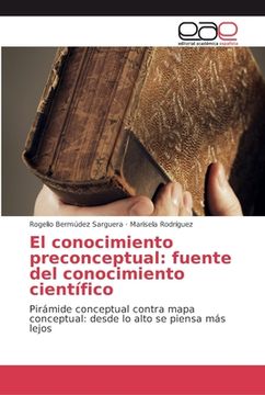 portada El conocimiento preconceptual: fuente del conocimiento científico (in Spanish)