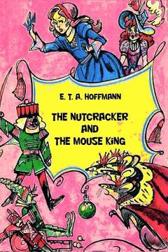 portada The Nutcracker and The Mouse King (en Inglés)