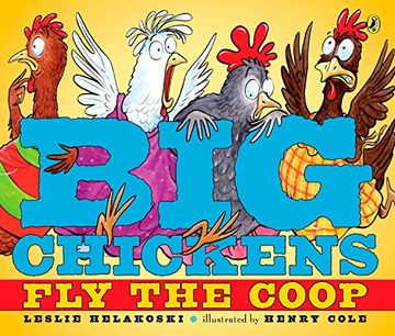 portada Big Chickens fly the Coop (en Inglés)