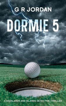portada Dormie 5: A Highlands and Islands Detective Thriller (in English)