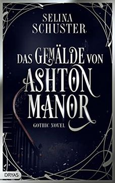 portada Das Gemälde von Ashton Manor: Gothic-Novel (en Alemán)