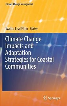 portada Climate Change Impacts and Adaptation Strategies for Coastal Communities (en Inglés)