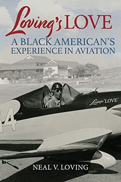 portada Loving's Love: A Black American's Experience in Aviation (en Inglés)