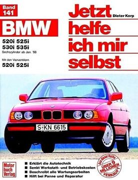 portada Jetzt Helfe ich mir Selbst. Bd. 141: Bmw 520I, 525I, 530I, 535I (ab Jan. 1988) (in German)