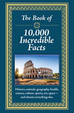 portada The Book of 10,000 Incredible Facts (en Inglés)
