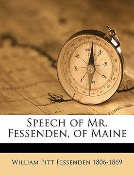 portada speech of mr. fessenden, of maine (en Inglés)
