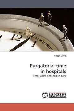 portada purgatorial time in hospitals (en Inglés)